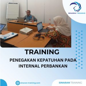 TRAINING PENEGAKAN KEPATUHAN PERBANKAN
