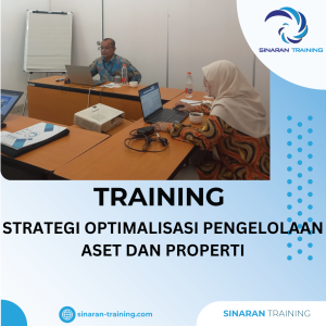 TRAINING OPTIMALISASI PENGELOLAAN ASET DAN PROPERTI