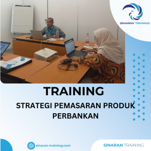 TRAINING PEMASARAN PRODUK PERBANKAN