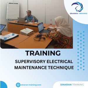 TRAINING SUPERVISORY ELECTRICAL MAINTENANCE TECHNIQUE