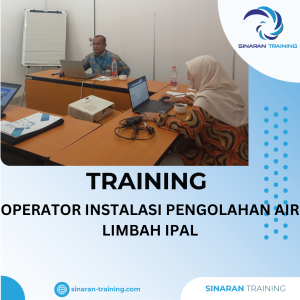 TRAINING INSTALASI PENGOLAHAN AIR LIMBAH IPAL
