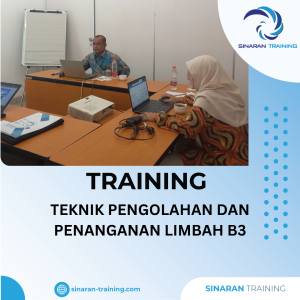 TRAINING PENGOLAHAN LIMBAH B3
