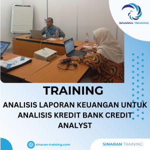 TRAINING ANALISIS KREDIT BANK CREDIT ANALYST