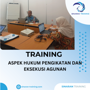TRAINING HUKUM PENGIKATAN AGUNAN