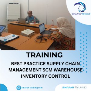 TRAINING BEST PRACTICE SUPPLY CHAIN MANAGEMENT SCM WAREHOUSE INVENTORY CONTROL