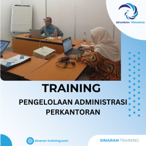 TRAINING PENGELOLAAN ADMINISTRASI PERKANTORAN