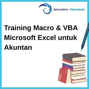 Training Macro & VBA Microsoft Excel untuk Akuntan