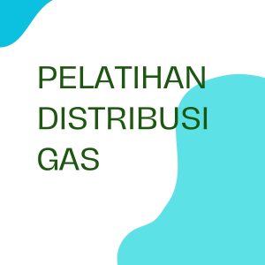 pelatihan PELATIHAN DISTRIBUSI GAS online