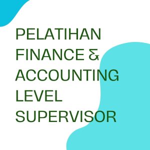 pelatihan Finance & Accounting Level Supervisor online