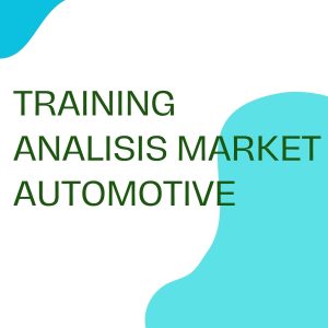 pelatihan Analisis Market Automotive online