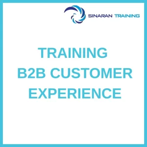 pelatihan B2B CUSTOMER EXPERIENCE di jakarta