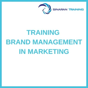 pelatihan BRAND MANAGEMENT IN MARKETING di jakarta