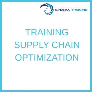 pelatihan SUPPLY CHAIN OPTIMIZATION di jakarta