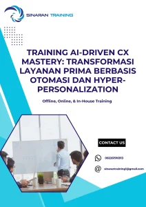 pelatihan AI-DRIVEN CX MASTERY: TRANSFORMASI LAYANAN PRIMA BERBASIS OTOMASI DAN HYPER-PERSONALIZATION di jakarta