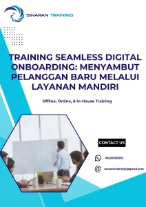 pelatihan SEAMLESS DIGITAL ONBOARDING: MENYAMBUT PELANGGAN BARU MELALUI LAYANAN MANDIRI di jakarta