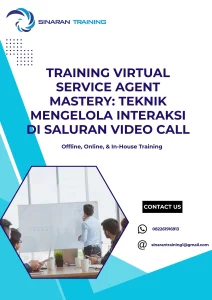 pelatihan VIRTUAL SERVICE AGENT MASTERY: TEKNIK MENGELOLA INTERAKSI DI SALURAN VIDEO CALL di jakarta