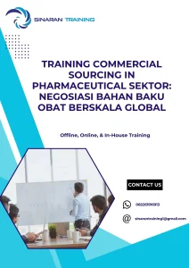 pelatihan COMMERCIAL SOURCING IN PHARMACEUTICAL SEKTOR NEGOSIASI BAHAN BAKU OBAT BERSKALA GLOBAL di jakarta