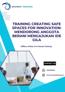 pelatihan CREATING SAFE SPACES FOR INNOVATION MENDORONG ANGGOTA BERANI MENGAJUKAN IDE GILA di jakarta