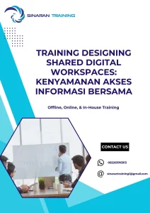 pelatihan DESIGNING SHARED DIGITAL WORKSPACES KENYAMANAN AKSES INFORMASI BERSAMA di jakarta