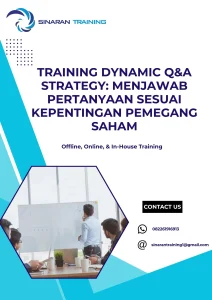 pelatihan DYNAMIC Q&A STRATEGY: MENJAWAB PERTANYAAN SESUAI KEPENTINGAN PEMEGANG SAHAM di jakarta