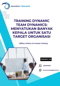 pelatihan DYNAMIC TEAM DYNAMICS MENYATUKAN BANYAK KEPALA UNTUK SATU TARGET ORGANISASI di jakarta