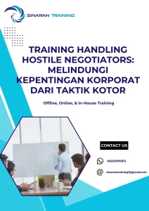pelatihan HANDLING HOSTILE NEGOTIATORS: MELINDUNGI KEPENTINGAN KORPORAT DARI TAKTIK KOTOR di jakarta