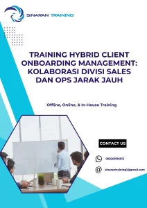 pelatihan HYBRID CLIENT ONBOARDING MANAGEMENT KOLABORASI DIVISI SALES DAN OPS JARAK JAUH di jakarta