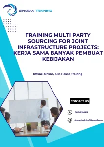 pelatihan MULTI PARTY SOURCING FOR JOINT INFRASTRUCTURE PROJECTS KERJA SAMA BANYAK PEMBUAT KEBIJAKAN di jakarta