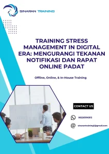 pelatihan STRESS MANAGEMENT IN DIGITAL ERA MENGURANGI TEKANAN NOTIFIKASI DAN RAPAT ONLINE PADAT di jakarta