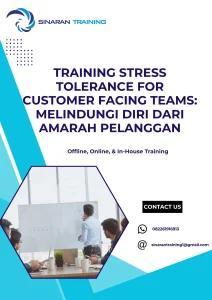 pelatihan STRESS TOLERANCE FOR CUSTOMER FACING TEAMS MELINDUNGI DIRI DARI AMARAH PELANGGAN di jakarta