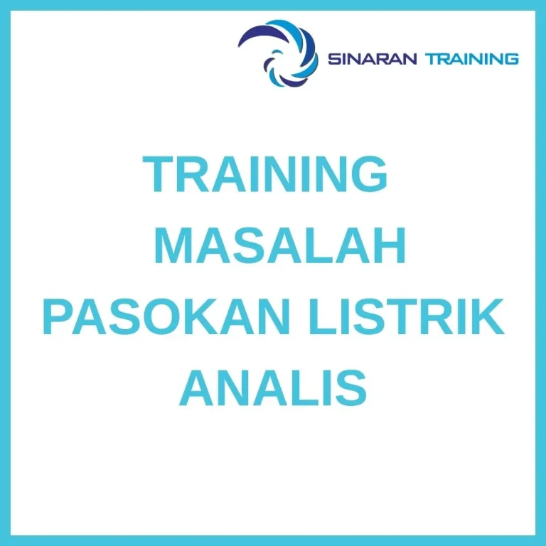pelatihan MASALAH PASOKAN LISTRIK ANALIS di jakarta