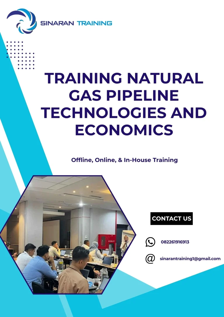 pelatihan NATURAL GAS PIPELINE TECHNOLOGIES AND ECONOMICS di jakarta