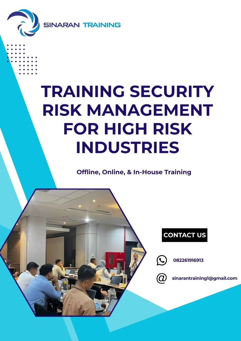 pelatihan SECURITY RISK MANAGEMENT FOR HIGH RISK INDUSTRIES di jakarta