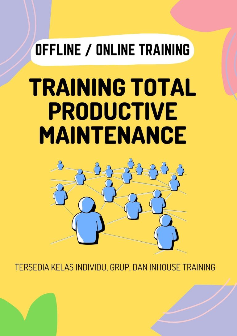 pelatihan TOTAL PRODUCTIVE MAINTENANCE (TPM) online