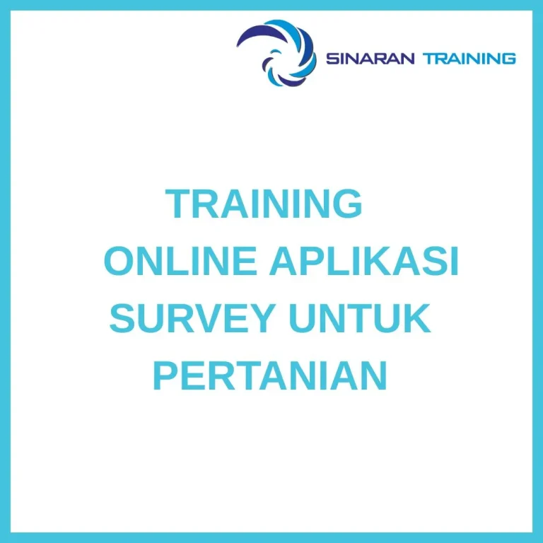 pelatihan ONLINE APLIKASI SURVEY UNTUK PERTANIAN di jakarta