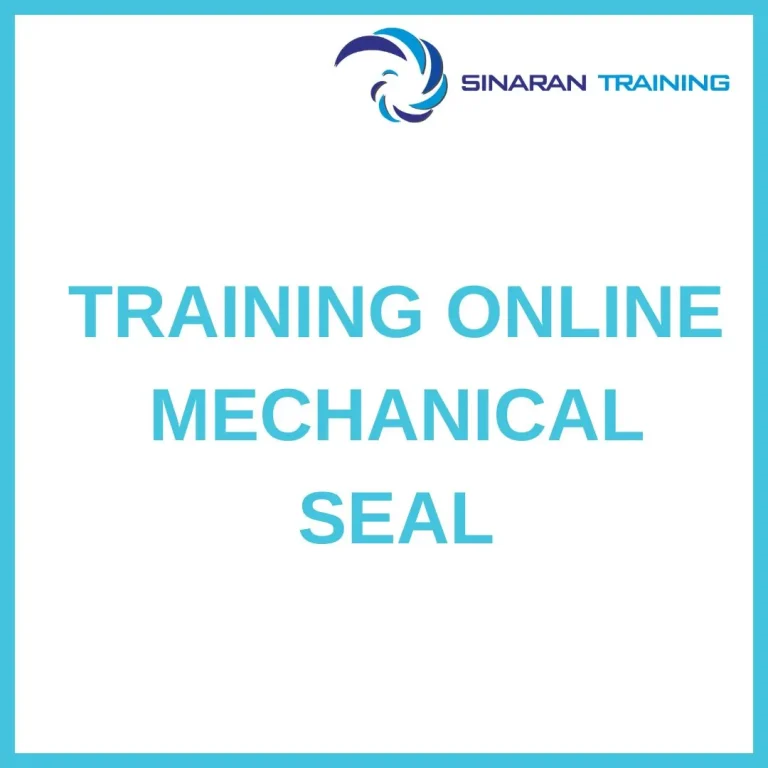 pelatihan ONLINE MECHANICAL SEAL di jakarta