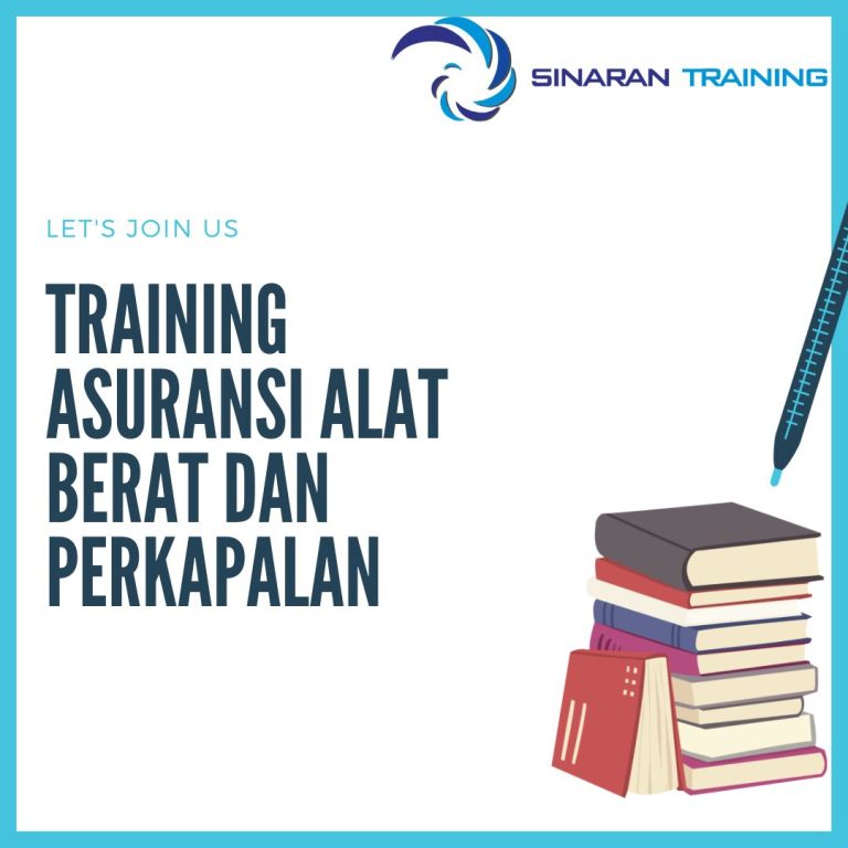 pelatihan asuransi alat berat dan perkapalan jakarta