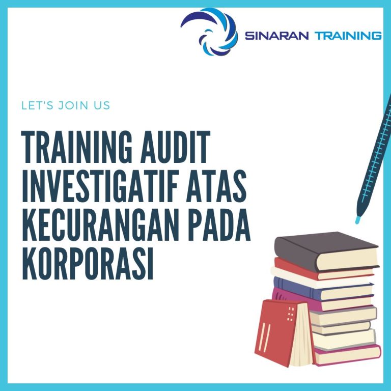 pelatihan audit investigatif atas kecurangan pada korporasi jakarta