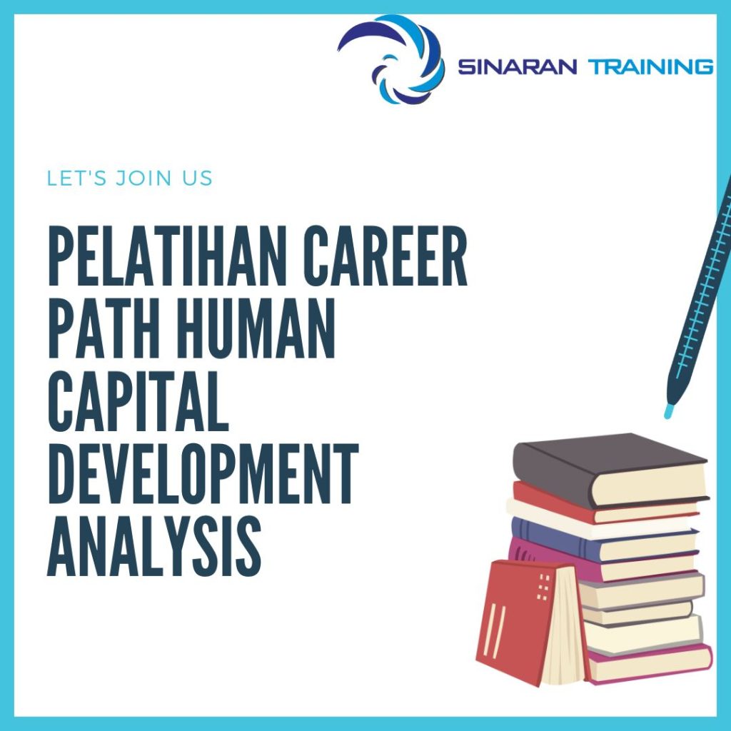 PELATIHAN CAREER PATH HUMAN CAPITAL DEVELOPMENT ANALYSIS