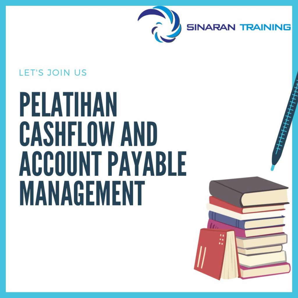 PELATIHAN CASHFLOW AND ACCOUNT PAYABLE MANAGEMENT