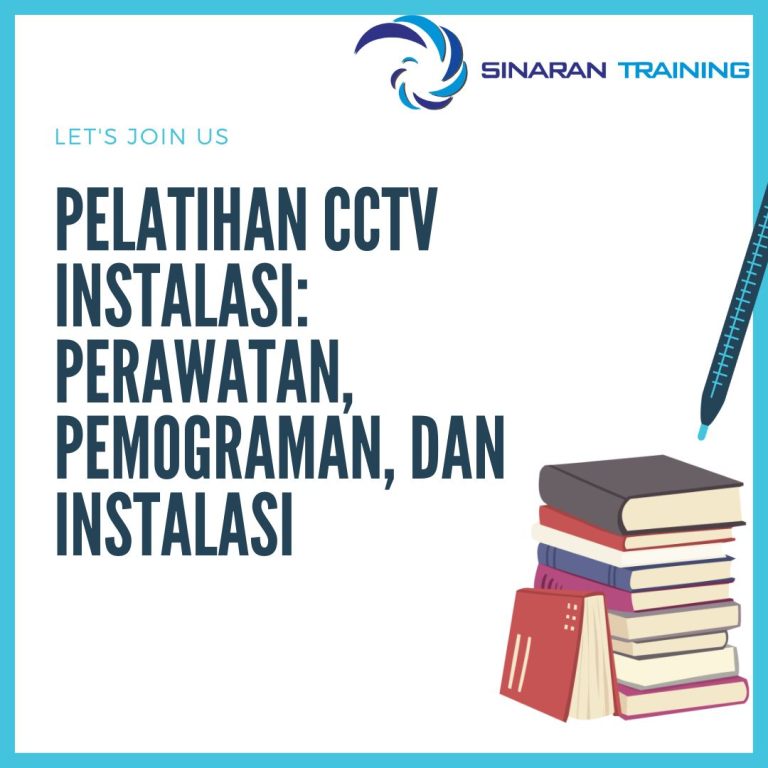 pelatihan cctv instalasi: perawatan pemograman dan instalasi jakarta
