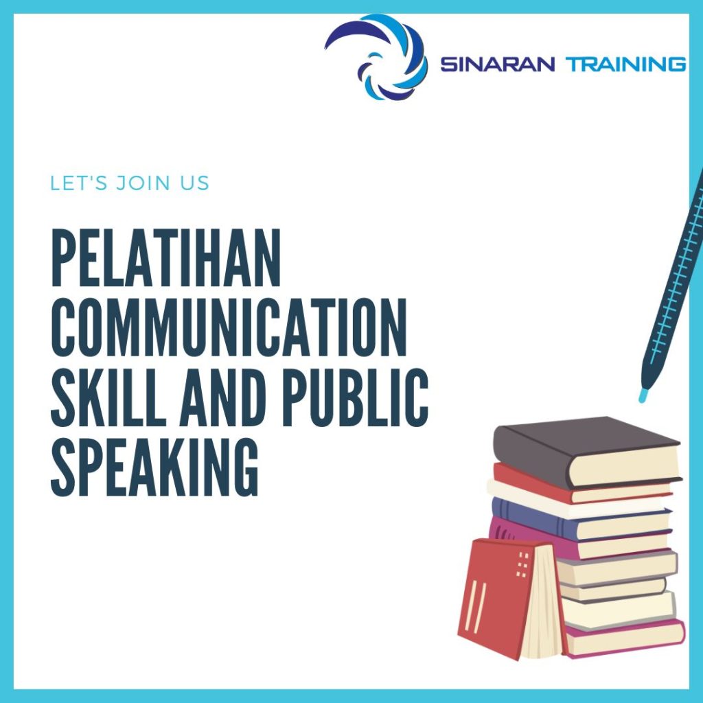 PELATIHAN COMMUNICATION SKILL AND PUBLIC SPEAKING