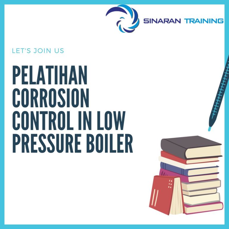 pelatihan Corrosion Control in Low Pressure Boiler di jakarta