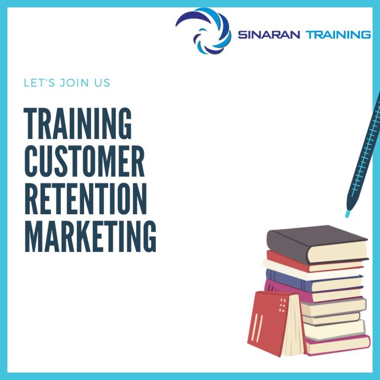 pelatihan Customer Retention Marketing jakarta