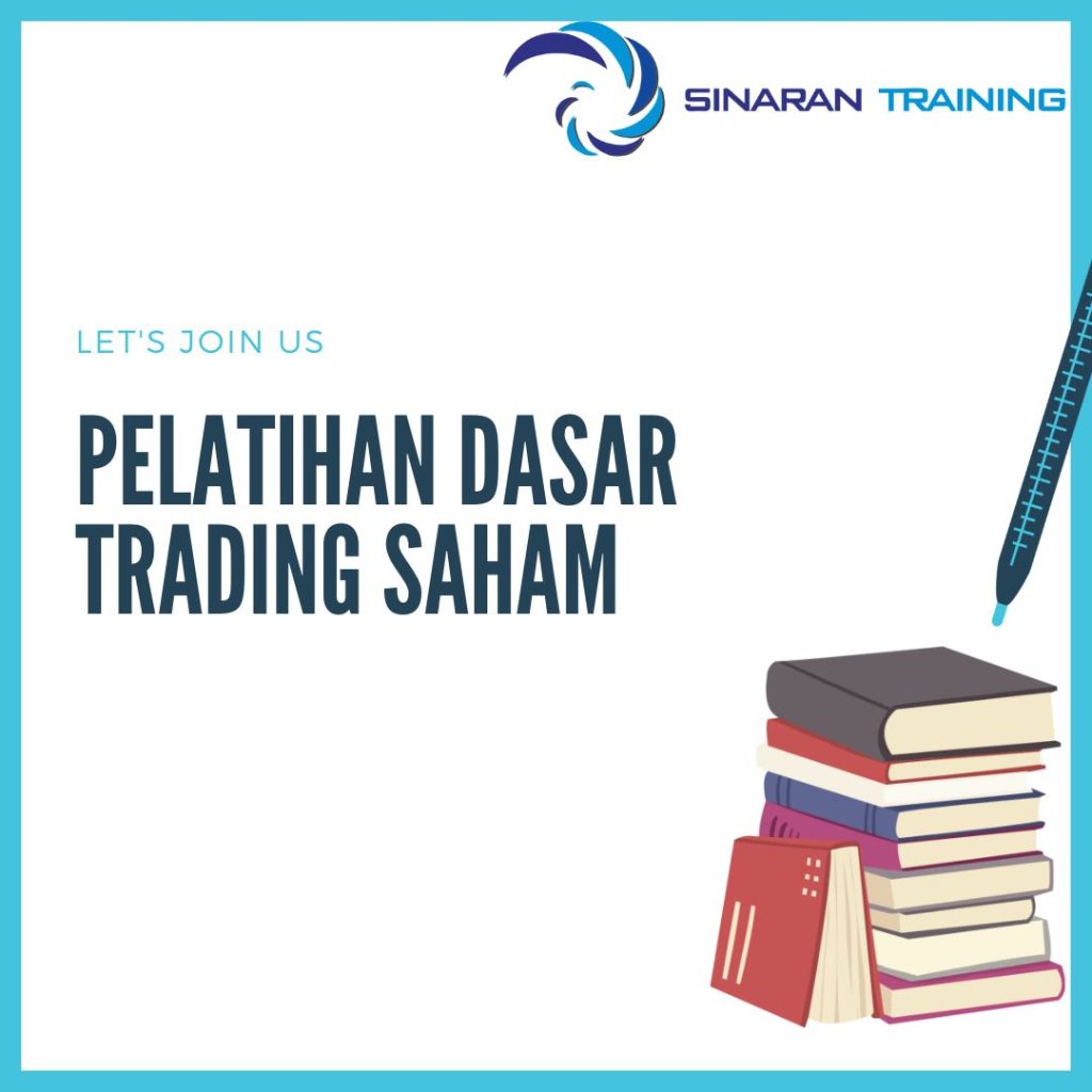 PELATIHAN DASAR TRADING SAHAM