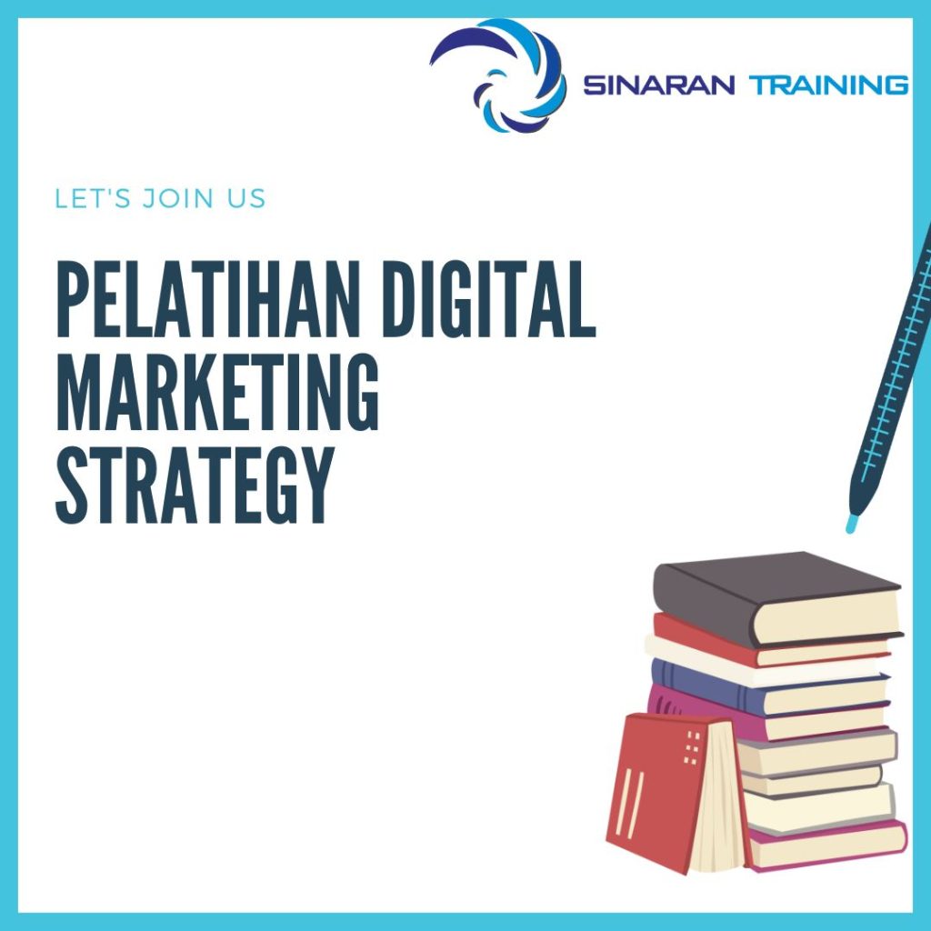 PELATIHAN DIGITAL MARKETING STRATEGY