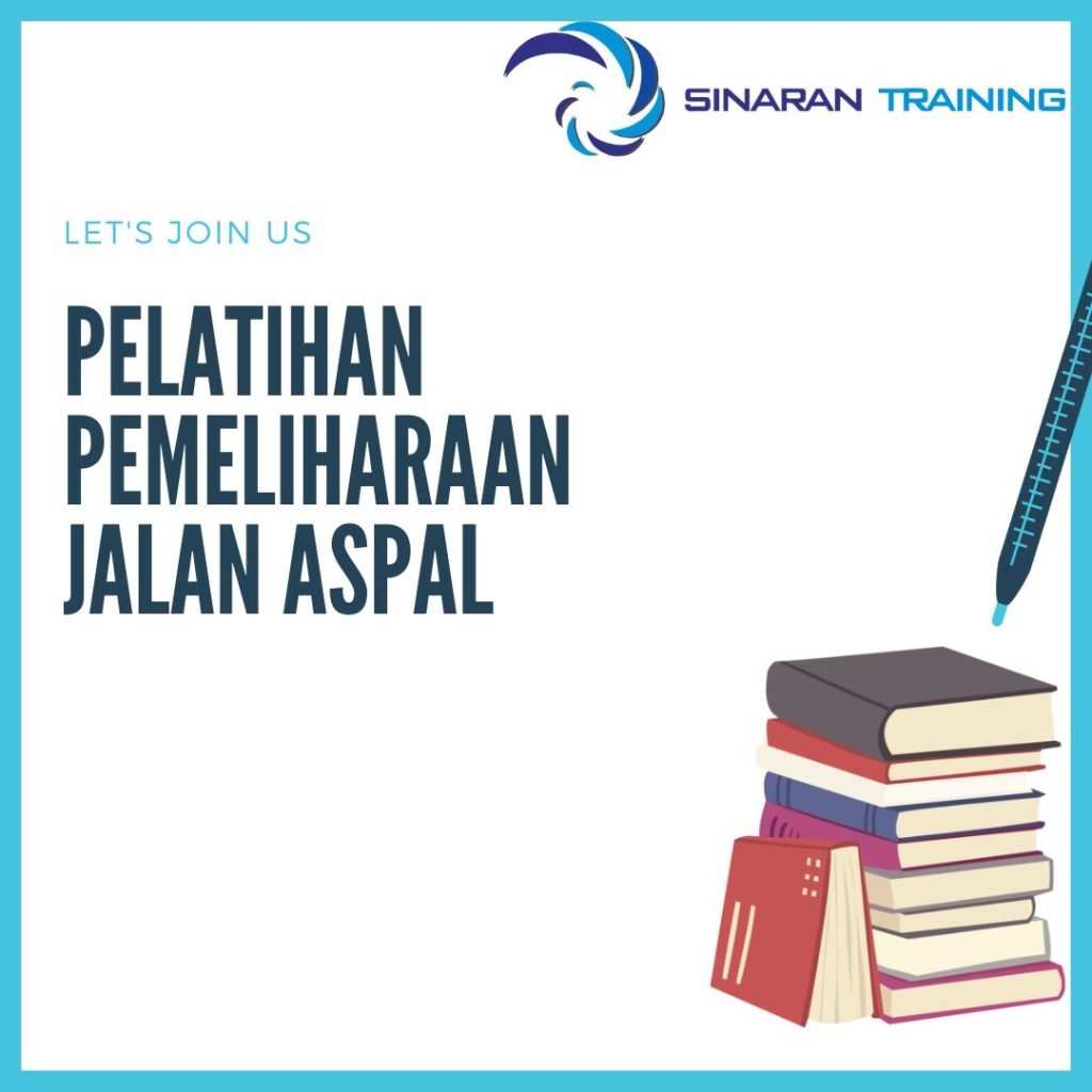 PELATIHAN PEMELIHARAAN JALAN ASPAL