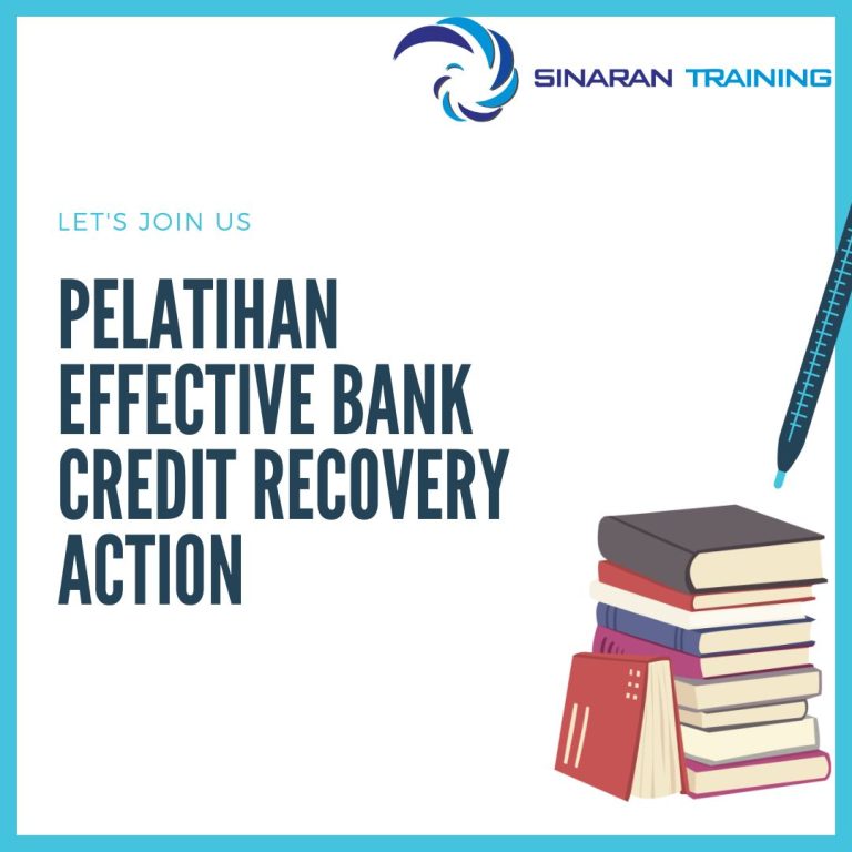 pelatihan effective bank credit recovery action jakarta