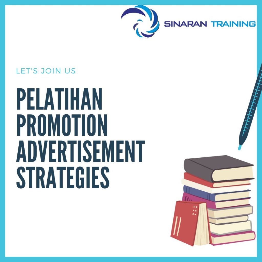 PELATIHAN PROMOTION ADVERTISEMENT STRATEGIES DI JAKARTA