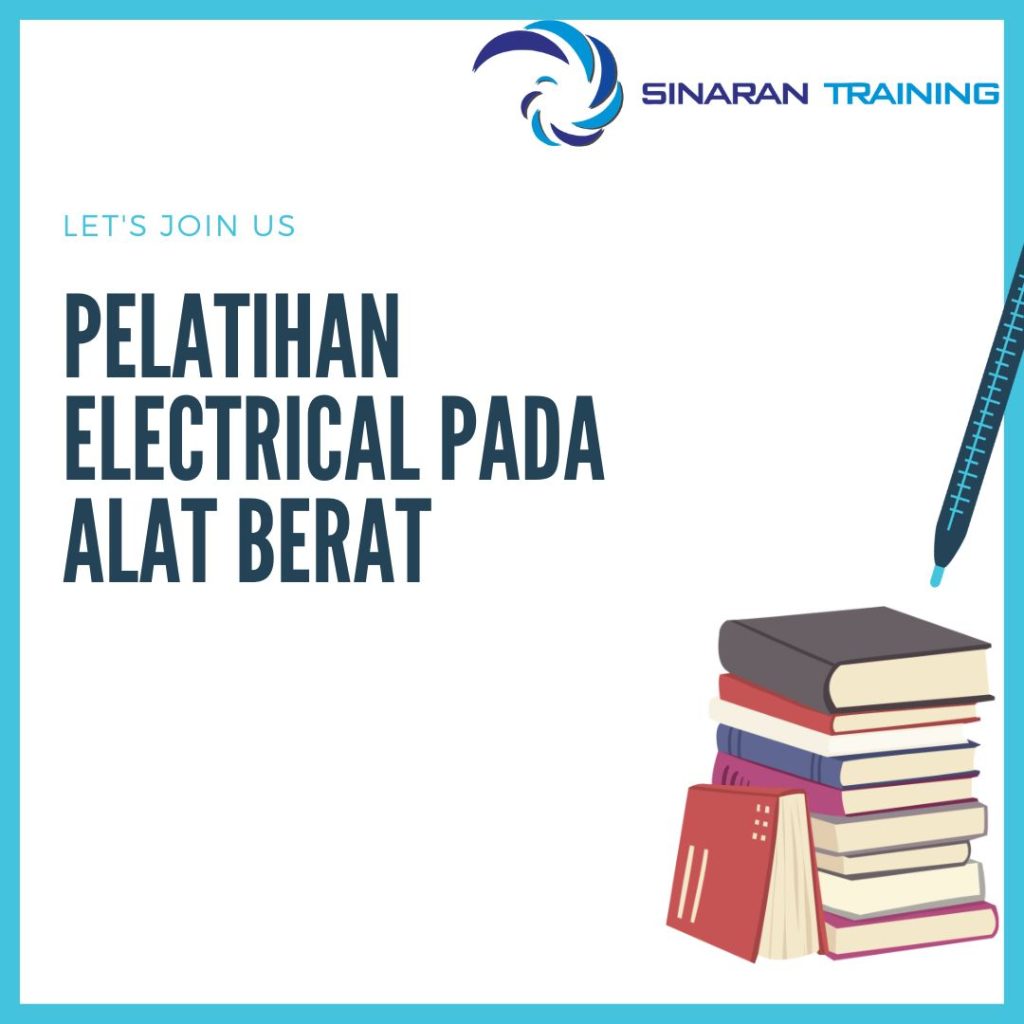 PELATIHAN ELECTRICAL PADA ALAT BERAT DI JAKARTA